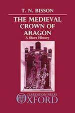 The Medieval Crown of Aragon