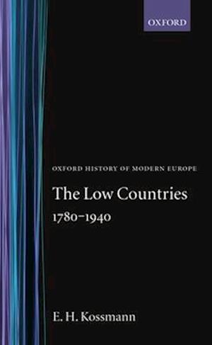 The Low Countries 1780-1940