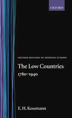 The Low Countries 1780-1940