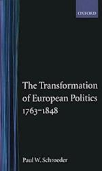 The Transformation of European Politics 1763-1848