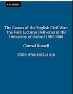 The Causes of the English Civil War