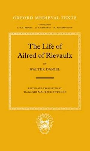 The Life of Ailred of Rievaulx