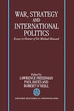 War, Strategy, and International Politics