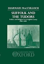 Suffolk and the Tudors