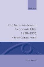 The German-Jewish Economic Elite 1820-1935