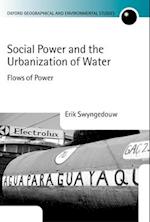Social Power and the Urbanization of Water