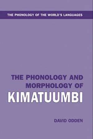 The Phonology and Morphology of Kimatuumbi