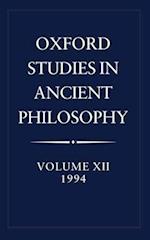 Oxford Studies in Ancient Philosophy: Volume XII: 1994