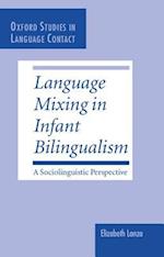 Language Mixing in Infant Bilingualism
