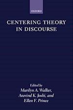 Centering Theory in Discourse