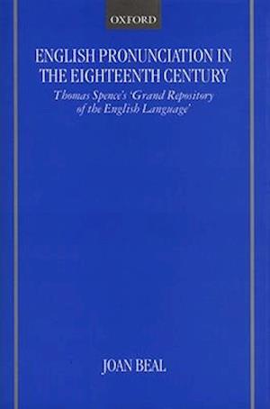 English Pronunciation in the Eighteenth Century