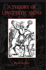 A Theory of Linguistic Signs