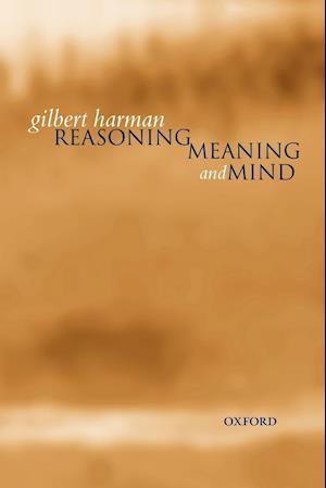 Reasoning, Meaning, and Mind