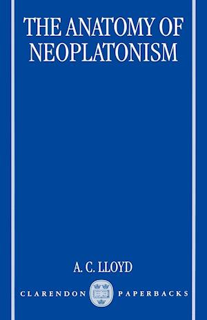 The Anatomy of Neoplatonism