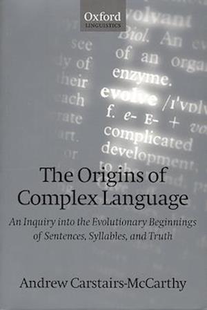 The Origins of Complex Language