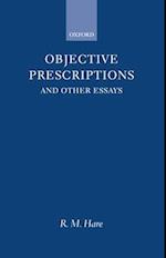 Objective Prescriptions