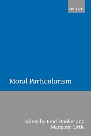 Moral Particularism