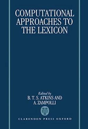 Computational Approaches to the Lexicon