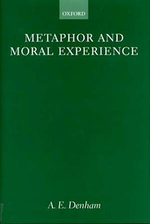 Metaphor and Moral Experience