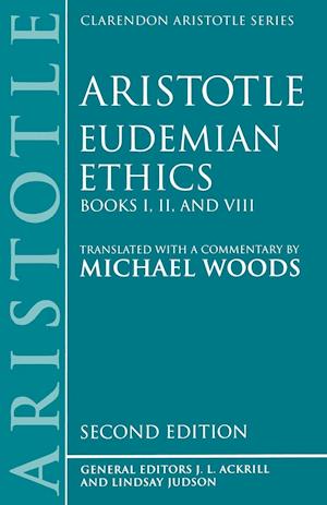 Eudemian Ethics Books I, II, and VIII