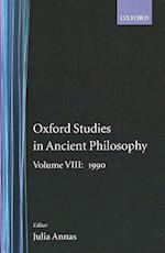 Oxford Studies in Ancient Philosophy: Volume VIII: 1990