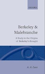 Berkeley & Malebranche - A Study in the Origins of Berkeley's Thought