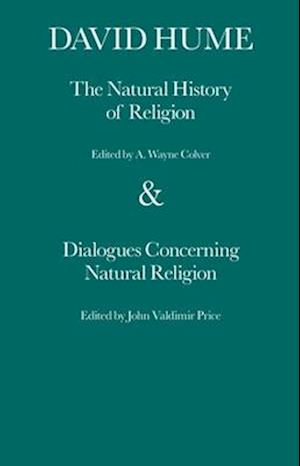The Natural Histroy of religion & Dialoguies Concerning Natural Religion