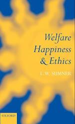 Welfare, Happiness, and Ethics