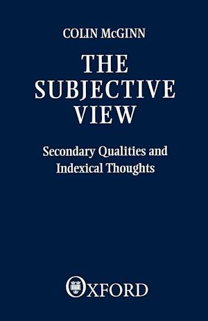 The Subjective View