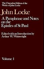 John Locke: A Paraphrase and Notes on the Epistles of St. Paul