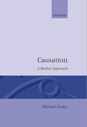 Causation: A Realist Approach