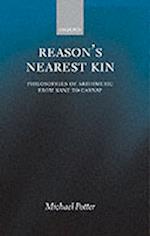 Reason's Nearest Kin