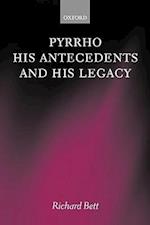 Pyrrho, his Antecedents, and his Legacy