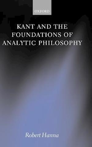 Kant and the Foundations of Analytic Philosophy