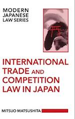 International Trade and Competition Law in Japan