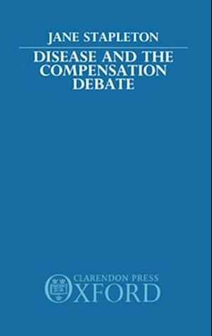 Disease and the Compensation Debate
