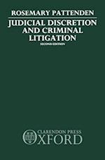 Judicial Discretion and Criminal Litigation