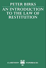 An Introduction to the Law of Restitution