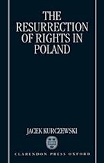The Resurrection of Rights in Poland