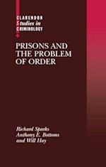 Prisons and the Problem of Order