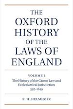 The Oxford History of the Laws of England Volume I