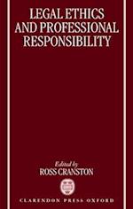 Legal Ethics and Professional Responsibility