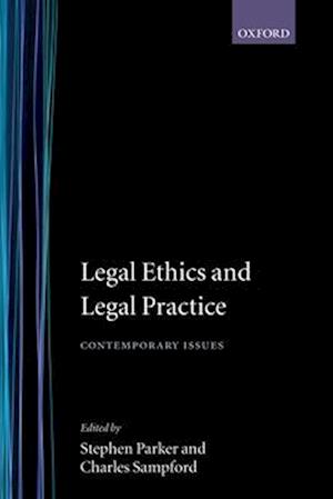 Legal Ethics and Legal Practice