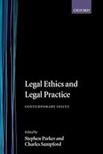 Legal Ethics and Legal Practice