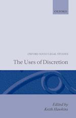 The Uses of Discretion