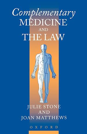 Complementary Medicine and the Law