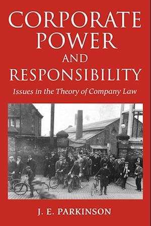 Corporate Power and Responsibility