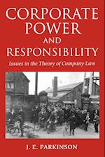 Corporate Power and Responsibility