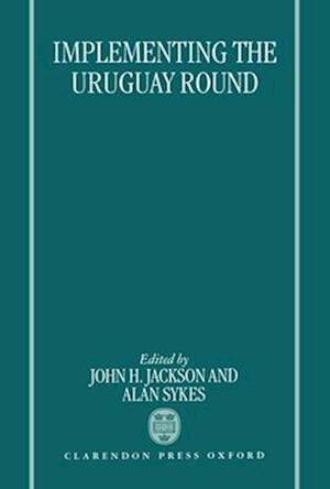 Implementing the Uruguay Round