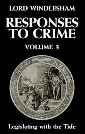 Responses to Crime, Volume 3